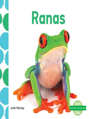 cover image of Ranas (Frogs) (Spanish Version)
